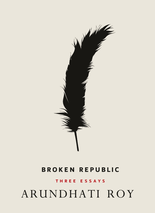 broken-republic-arundhati-roy1